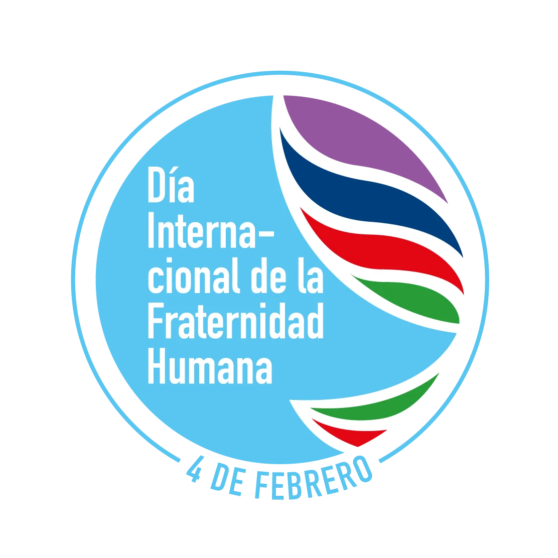DÍa Internacional De La Fraternidad 4 Feb