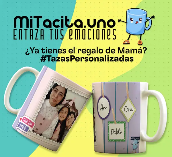 Mi Tacita Anuncio Día de las Madres