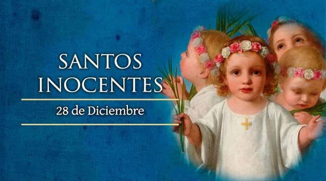 28 de diciembre ¿Día de los Santos inocentes o día de las bromas?
